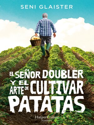 cover image of El señor Doubler y el arte de cultivar patatas